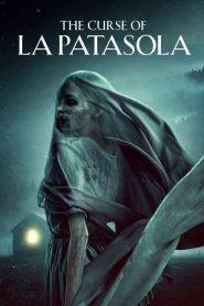 فيلم The Curse of La Patasola 2022 مترجم اون لاين
