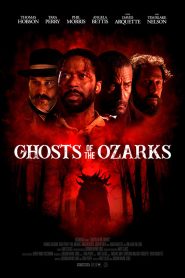 فيلم Ghosts of the Ozarks 2021 مترجم اون لاين