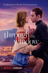 فيلم Through My Window 2022 مترجم اون لاين