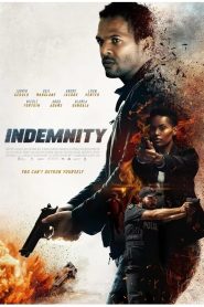 فيلم Indemnity 2021 مترجم اون لاين