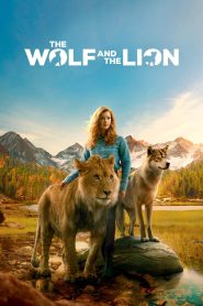 فيلم The Wolf and the Lion 2021 مترجم اون لاين