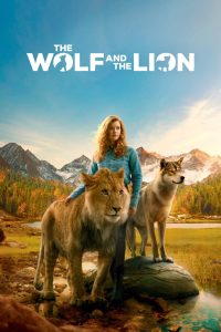 فيلم The Wolf and the Lion 2021 مترجم اون لاين