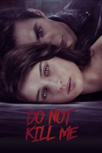فيلم Don’t Kill Me 2021 مترجم اون لاين