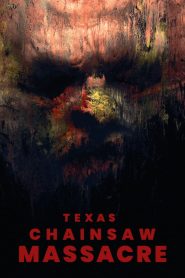 فيلم Texas Chainsaw Massacre 2022 مترجم اون لاين