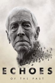 فيلم Echoes of the Past 2021 مترجم اون لاين