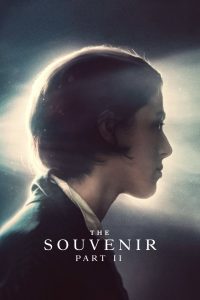 فيلم The Souvenir: Part II 2021 مترجم اون لاين