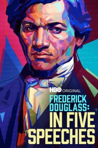 فيلم Frederick Douglass: In Five Speeches 2022 مترجم اون لاين