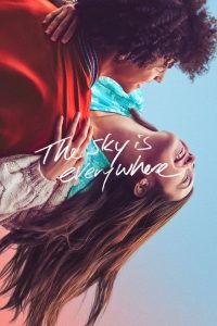 فيلم The Sky Is Everywhere 2022 مترجم اون لاين