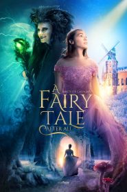 فيلم A Fairy Tale After All 2022 مترجم اون لاين
