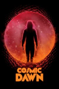 فيلم Cosmic Dawn 2022 مترجم اون لاين
