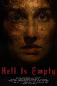 فيلم Hell is Empty 2021 مترجم اون لاين