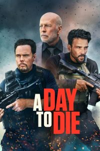 فيلم A Day to Die 2022 مترجم اون لاين