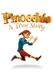 فيلم Pinocchio: A True Story 2021 مترجم اون لاين