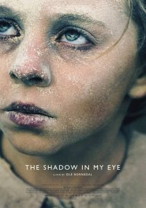 فيلم The Shadow In My Eye 2021 مترجم اون لاين