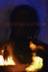فيلم Identifying Features 2020 مترجم اون لاين