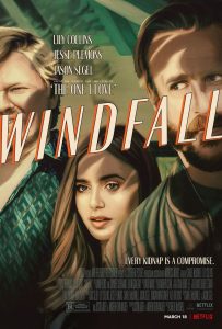 فيلم Windfall 2022 مترجم اون لاين