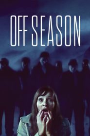 فيلم Offseason 2021 مترجم اون لاين