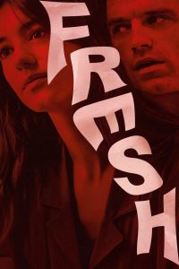 فيلم Fresh 2022 مترجم اون لاين