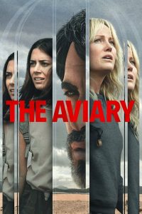 فيلم The Aviary 2022 مترجم اون لاين