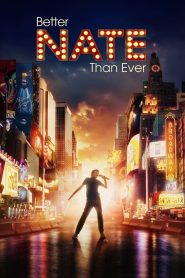 فيلم Better Nate Than Ever 2022 مترجم اون لاين