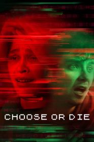 فيلم Choose or Die 2022 مترجم اون لاين