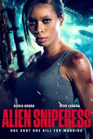 فيلم Alien Sniperess 2022 مترجم اون لاين