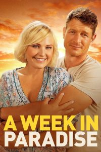 فيلم A Week In Paradise 2022 مترجم اون لاين