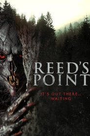 فيلم Reed’s Point 2022 مترجم اون لاين