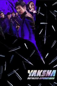 فيلم Yaksha: Ruthless Operations 2022 مترجم اون لاين