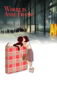 فيلم Where Is Anne Frank 2021 مترجم اون لاين