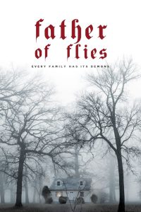 فيلم Father of Flies 2021 مترجم اون لاين