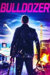 فيلم Bulldozer 2021 مترجم اون لاين