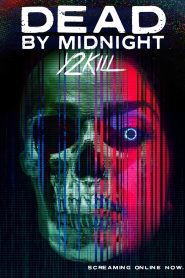فيلم Dead by Midnight (Y2Kill) 2022 مترجم اون لاين