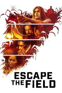 فيلم Escape the Field 2022 مترجم اون لاين