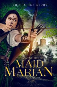 فيلم The Adventures of Maid Marian 2022 مترجم اون لاين