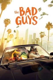 فيلم The Bad Guys 2022 مترجم اون لاين