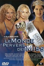 فيلم Il mondo perverso delle miss 2001 اون لاين للكبار فقط