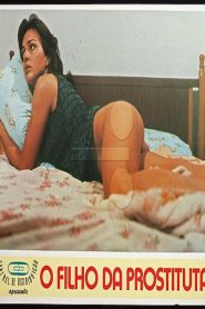 فيلم O Filho da Prostituta 1981 اون لاين للكبار فقط
