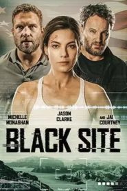فيلم Black Site 2022 مترجم اون لاين
