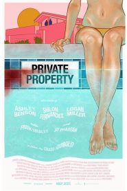 فيلم Private Property 2022 مترجم اون لاين