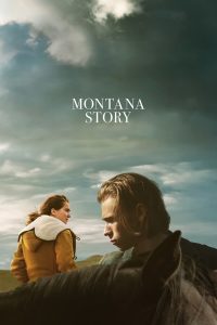 فيلم Montana Story 2021 مترجم اون لاين
