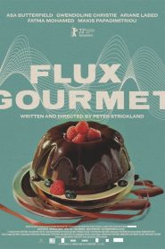 فيلم Flux Gourmet 2022 مترجم اون لاين