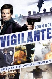 فيلم John Doe: Vigilante 2014 مترجم اون لاين
