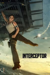 فيلم Interceptor 2022 مترجم اون لاين