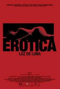 فيلم Erótica: Luz de Luna 2008 اون لاين للكبار فقط