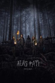 فيلم Alas Pati: Hutan Mati 2018 مترجم اون لاين