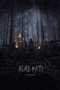 فيلم Alas Pati: Hutan Mati 2018 مترجم اون لاين