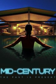 فيلم Mid-Century 2022 مترجم اون لاين