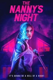 فيلم The Nanny’s Night 2022 مترجم اون لاين