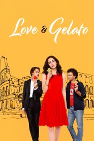 فيلم Love & Gelato 2022 مترجم اون لاين